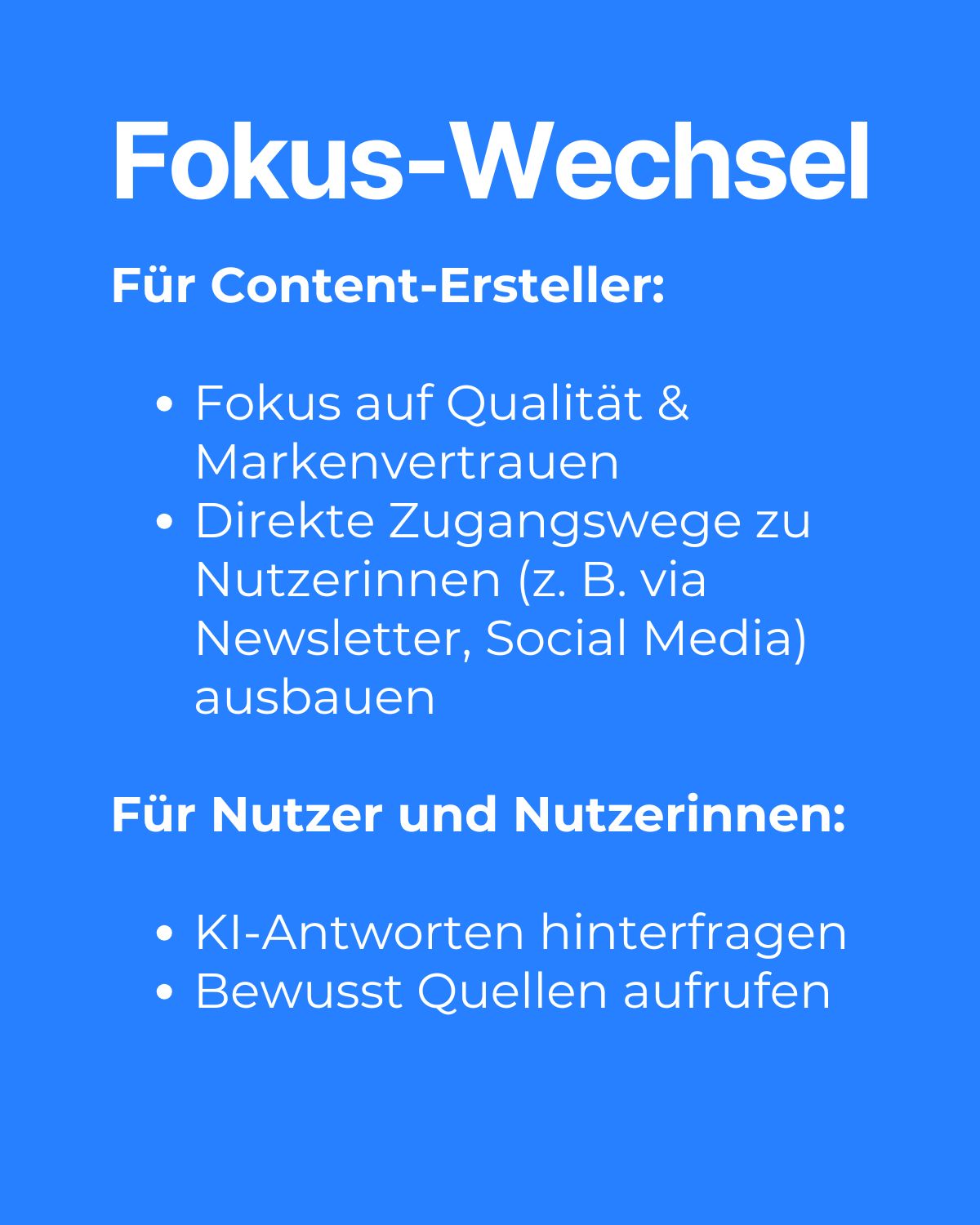 Fokus Wechsel für Content-Ersteller und Nutzer